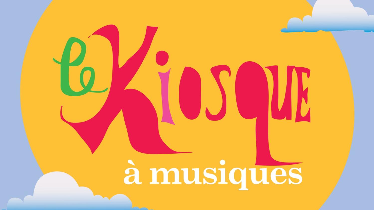 Le Kiosque à Musiques